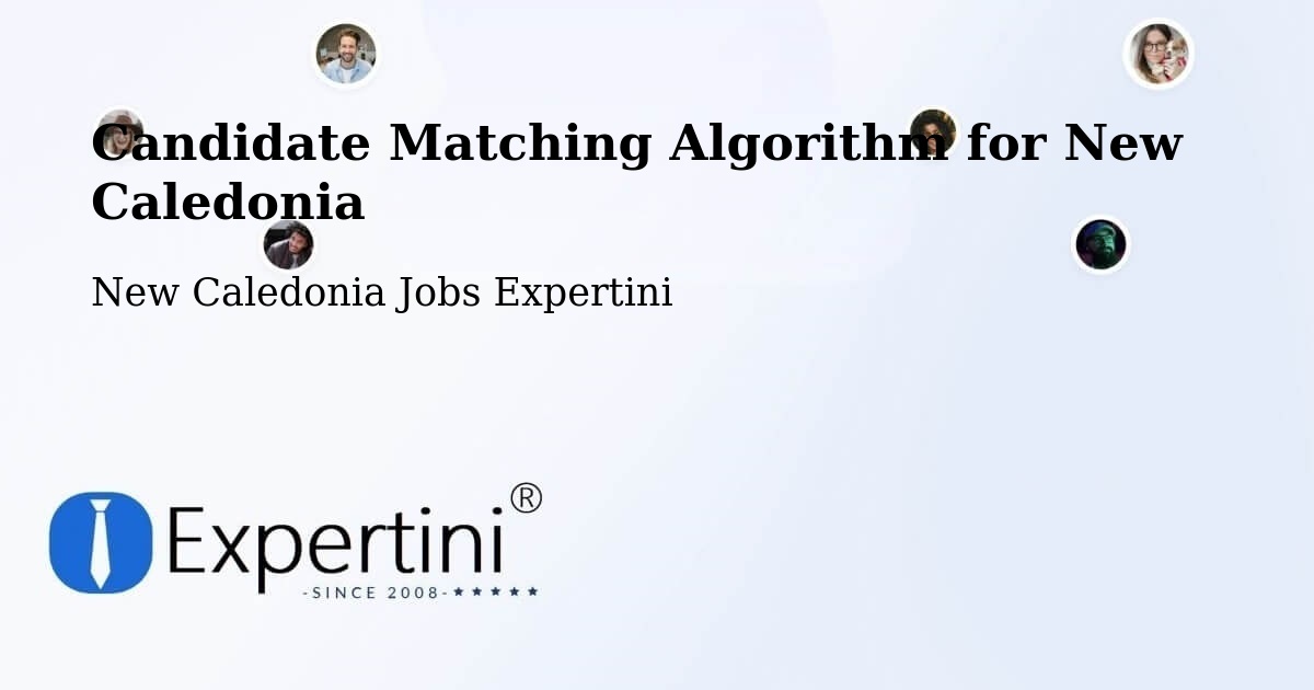 Candidate Matching Algorithm Overview – Panaki - New Caledonia Jobs Expertini